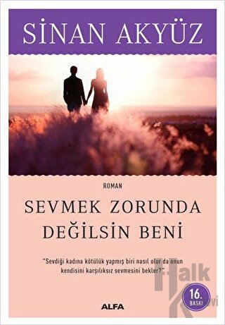 Sevmek Zorunda Değilsin Beni