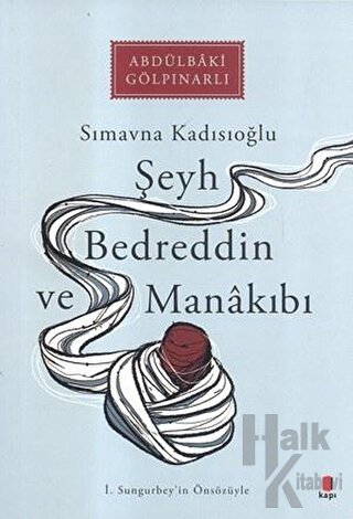 Şeyh Bedreddin ve Manakıbı