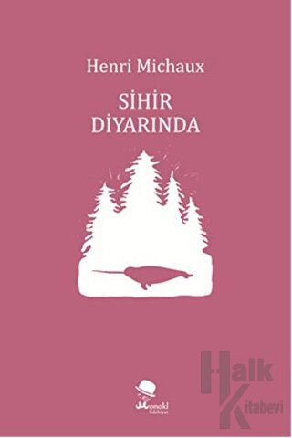 Sihir Diyarında - Halkkitabevi