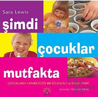 Şimdi Çocuklar Mutfakta - Halkkitabevi