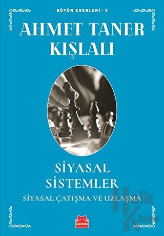 Siyasal Sistemler - Siyasal Çatışma ve Uzlaşma
