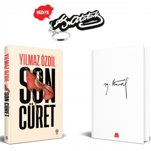 Son Cüret ve Mustafa Kemal (İmzalı Anahtarlık Hediye)