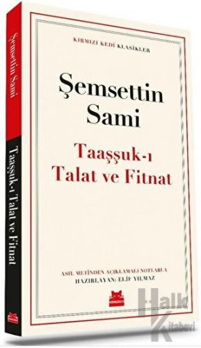 Taaşşuk-ı Talat Ve Fitnat