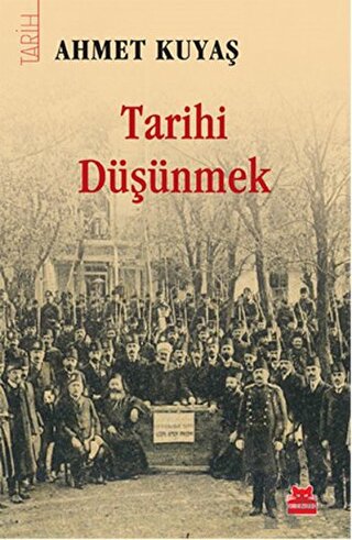 Tarihi Düşünmek