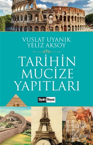 Tarihin Mucize Yapıtları