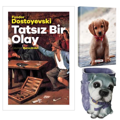 Tatsız Bir Olay - Fyodor Dostoyevski ve Dekoratif Köpek Kalemlik - Masum Köpek Planlama Defteri