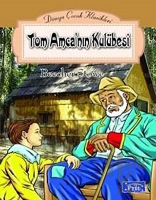 Tom Amca’nın Kulübesi - Halkkitabevi