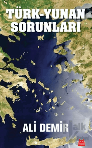 Türk - Yunan Sorunları