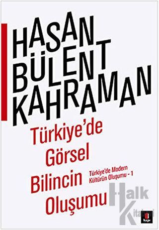 Türkiye'de Görsel Bilincin Oluşumu