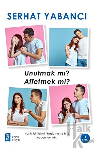 Unutmak mı Affetmek mi?