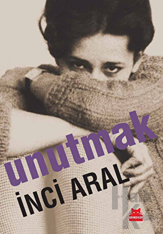 Unutmak - Halkkitabevi