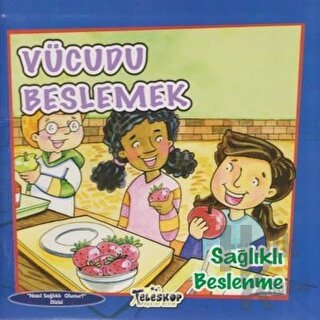 Vücudu Beslemek