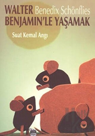 Walter Benjamin’le Yaşamak: Benedix Schönflies