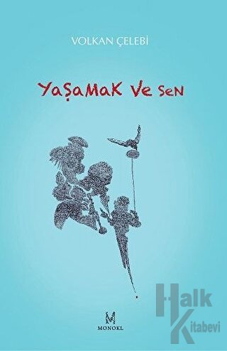 Yaşamak ve Sen - Halkkitabevi