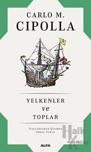 Yelkenler ve Toplar