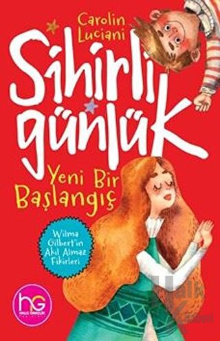 Yeni Bir Başlangıç - Sihirli Günlük - Halkkitabevi