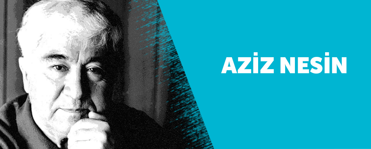 Aziz Nesin Kimdir